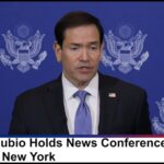 Secretary of State Marco Rubio Gives Press Conference from UN Following Diplomatic Engagement